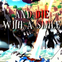 Die With A Smile