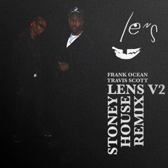 Frank Ocean - Lens V2 (Stoney House Remix)