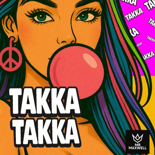 TAKKA TAKKA