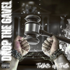 Drop The Gavel