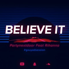 Believe It - Cover Gouyad by MiTa