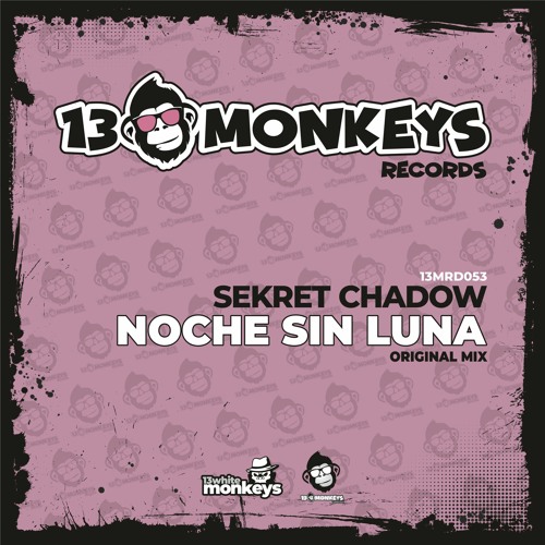 Sekret Chadow - Noche Sin Luna (Original Mix)