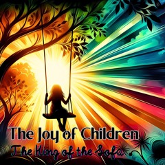 The Joy Of Children