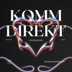MassakkeR LiVE @ KOMM DIREKT RMX [14.09.2024]