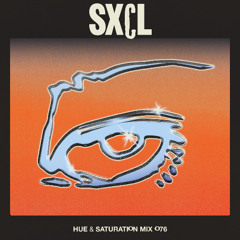 Hue & Saturation Mix #076: SXCL