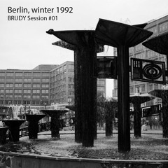 Berlin, winter 1992 - BRUDY session #01