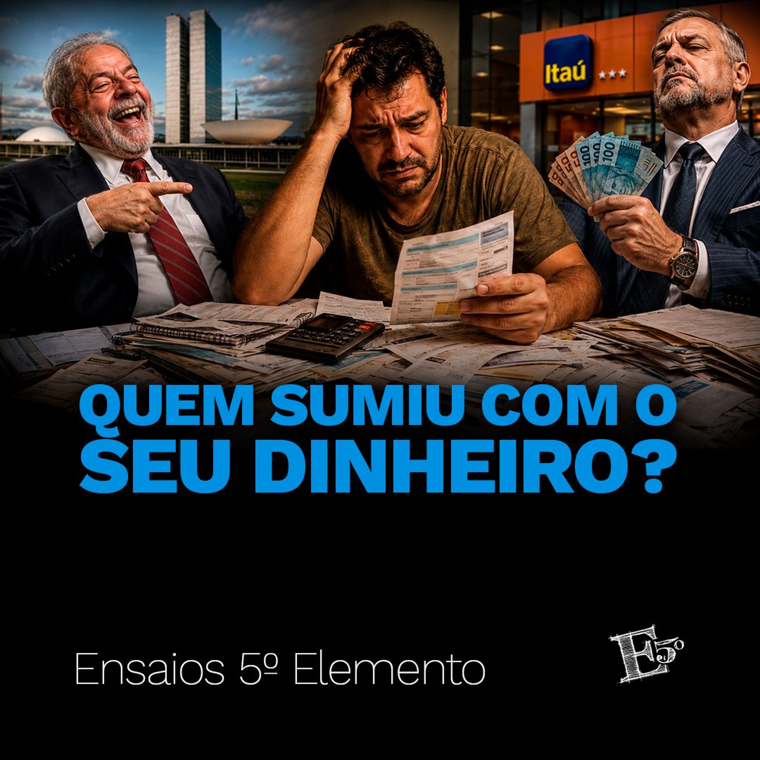 Quem Sumiu Com O SEU DINHEIRO? episode artwork