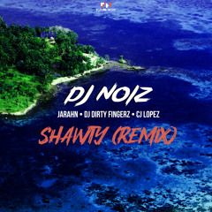 Shawty (Remix) [feat. CJ Lopez]