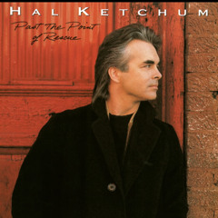 Past the point of rescue Hal Ketchum