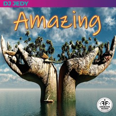 DJ JEDY - Amazing