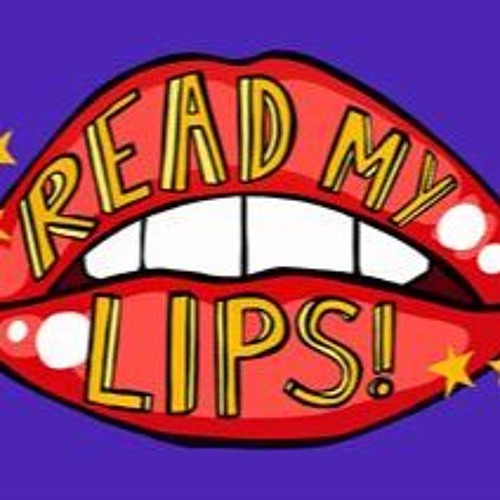 Read My Lips