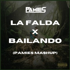 La Falda X Bailando (Pamies Mashup) DESCARGA GRATUITA