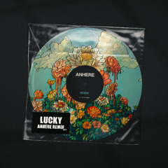 Zedd - Lucky ft. Remi Wolf (Anhere Remix) [FREE DL]