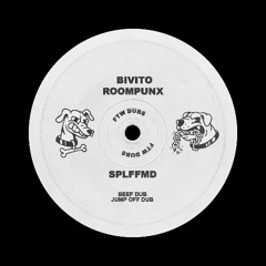 BIVITO & ROOMPUNX - JUMP OFF DUB