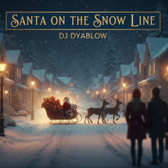 Santa on the Snow Line | Contry Trap Original MIX