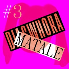 #3 – MATALE