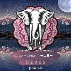Camacho & Hush - Drugs (Original Mix) [OUT NOW] @ Purple Haze Records