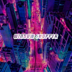 Window Shopper(LIVE)(Feat. P-Ghost,Sims IV & Siya-G)