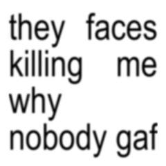 Suck my pussy (gulp, gulp, gulp)
