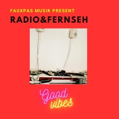 Good Vibes Vol. 3 Mixed by RADIO&FERNSEH