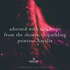 Princess Azealia ( Naviarhaiku 420 )