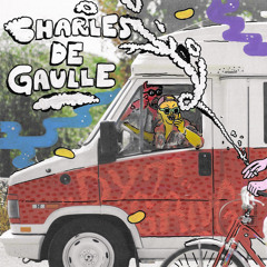 Charles De Gaulle (feat. Alan Beez, Benjamin Ventura, Dj Dibba, Jekesa, Pacman XII, Panz, Rubber Soul & William Pascal)