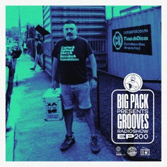 Big Pack presents Grooves Radioshow 200