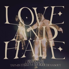 LOVE&HATE