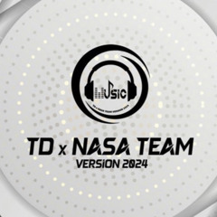 Full Nhạc tưng tửng TDxNaSa Team 2025