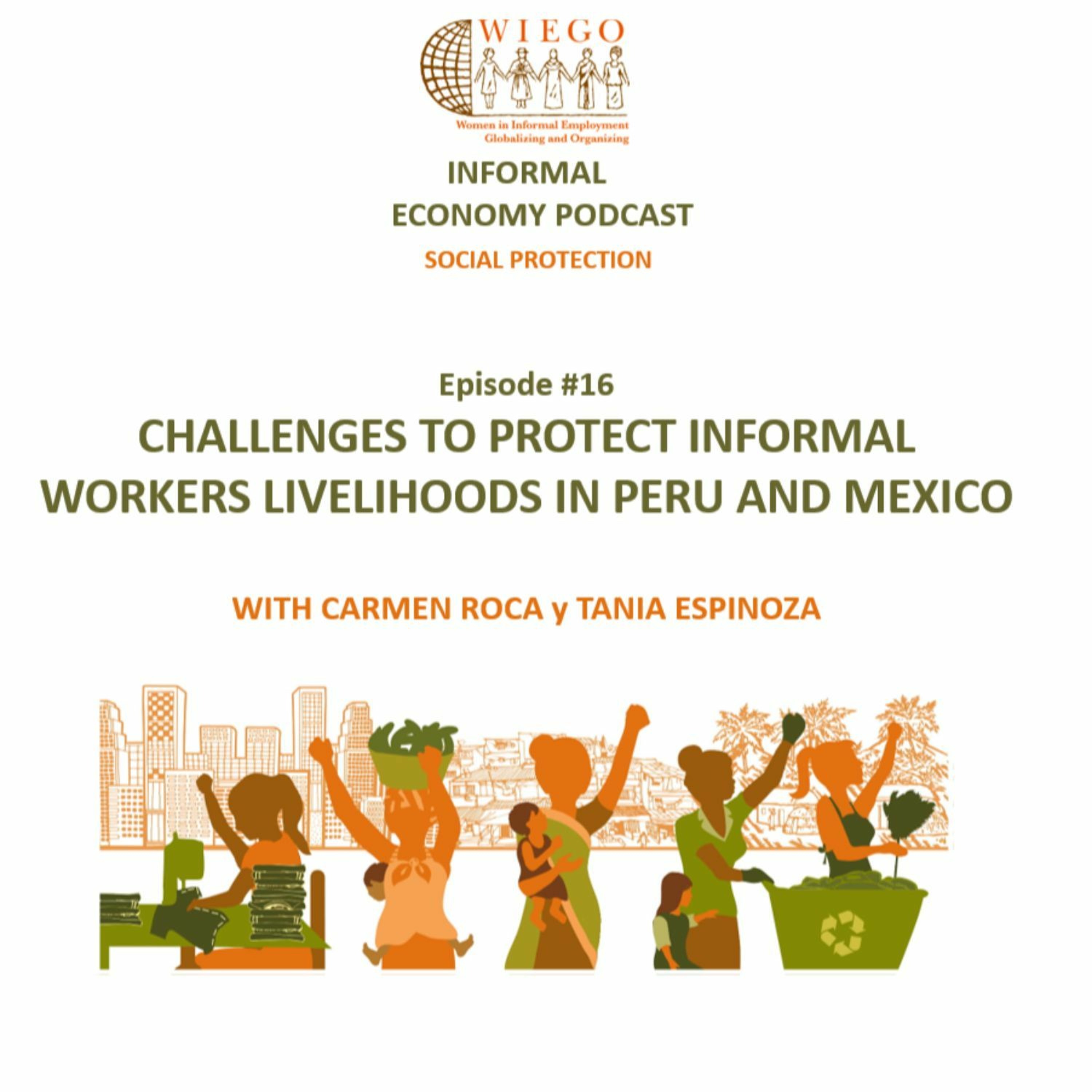 Informal Economy Podcast: Social Protection