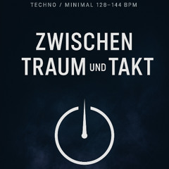 Zwischen Traum,Takt & Bassgeflüster (128Bpm-144Bpm)
