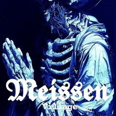 MEISSEN- VILLAGE1.0(Tecnho Latino)