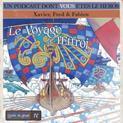Quête du Graal IV: Le Voyage de l'Effroi