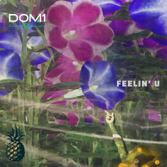 Feelin' U (original track)