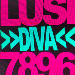 DIVA .. #LUSI7896 .. ☆♪ PRODUCED BY @TAROZAN