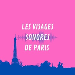 LES VISAGES SONORES DE PARIS- ÉPISODE 2- LE BOIS DE VINCENNES -