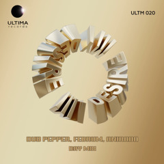 Dub Pepper, Februm feat. ANIRADA - My Desire (Day Mix) [ULTIMA]