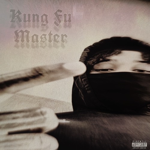 Kung Fu Master (Prod. Energy X Sav)