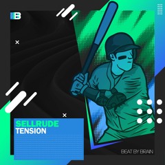 SellRude - Tension