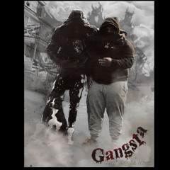 Gangsta by DeyDeyRaxkz X Chubb$