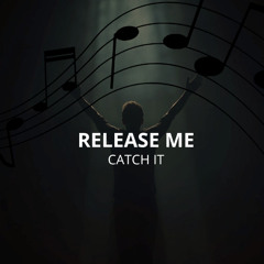 Release Me