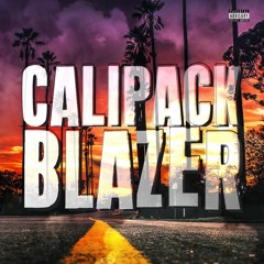 Calipack Blazer (prod.Frenzee)