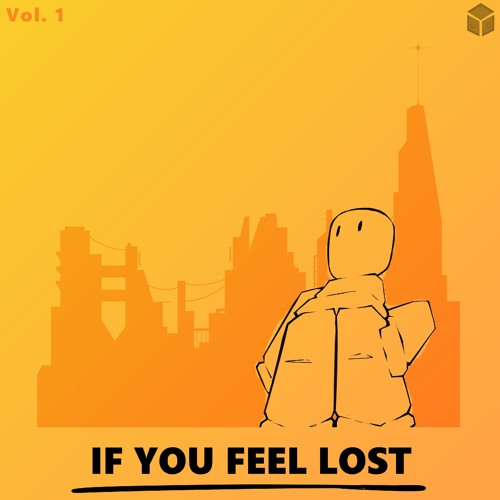 Stream If you feel lost by The Loud Box | Listen online for free on ...