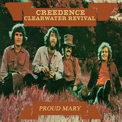 Creedence Clearwater Revival - Proud Mary ( Dj. Iván Santana remix )