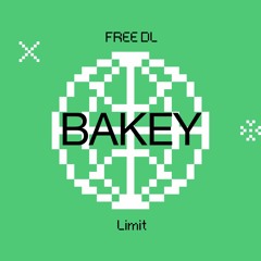 Bakey - Limit