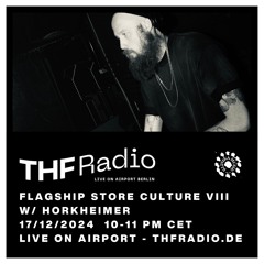 Flagship Store Culture VIII with Horkheimer