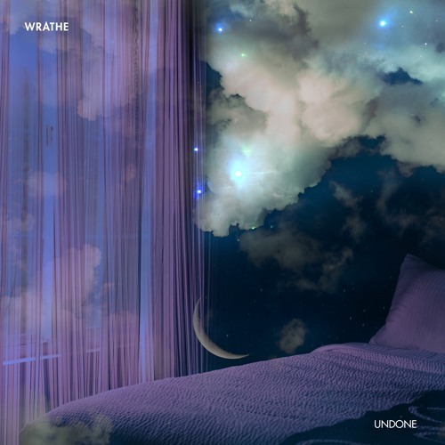 WRATHE - Undone