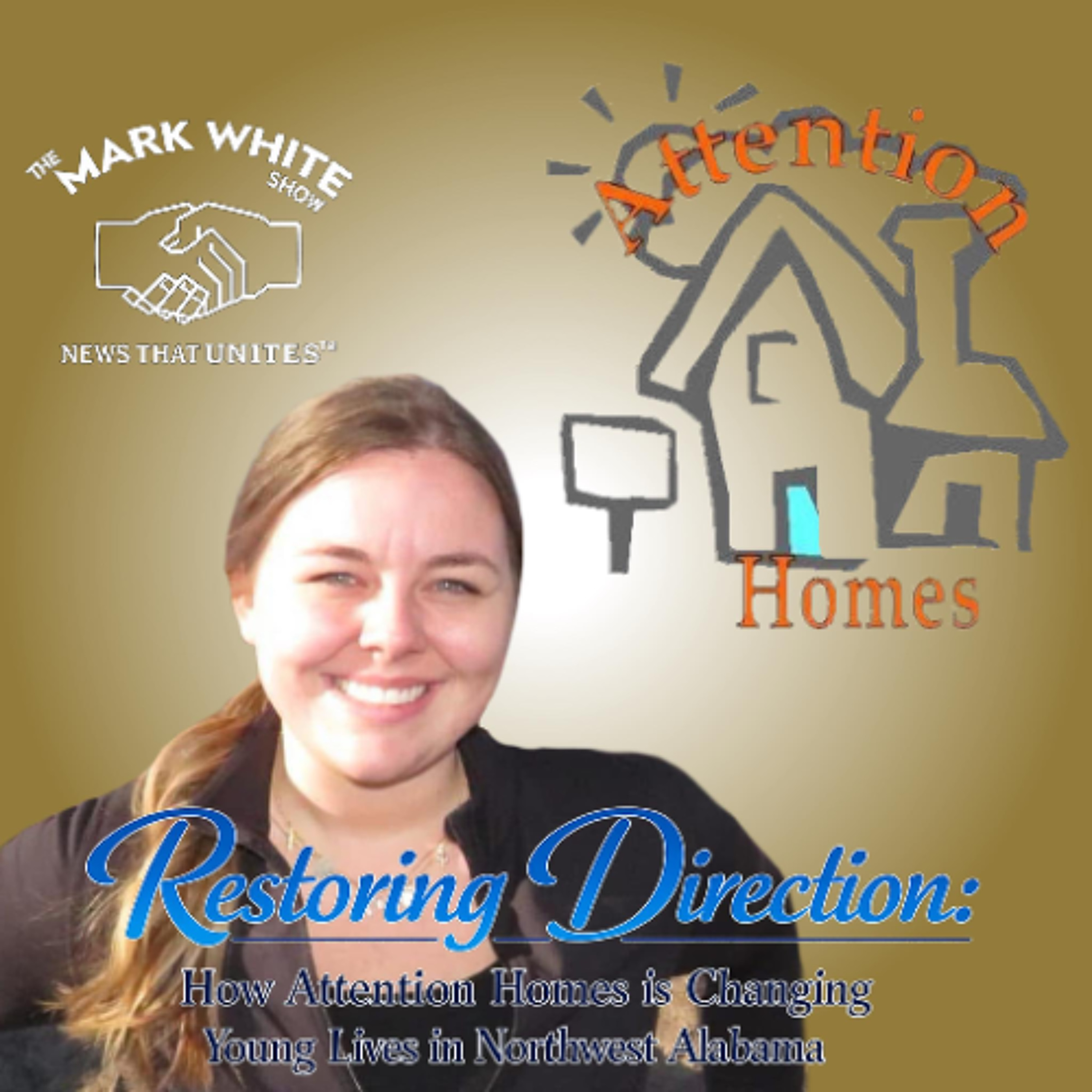 Restoring Direction: How Attention Homes is Changing Young Lives in Northwest Alabama
