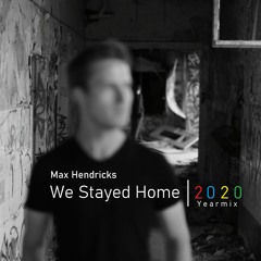 We Stayed Home - Yearmix 2020