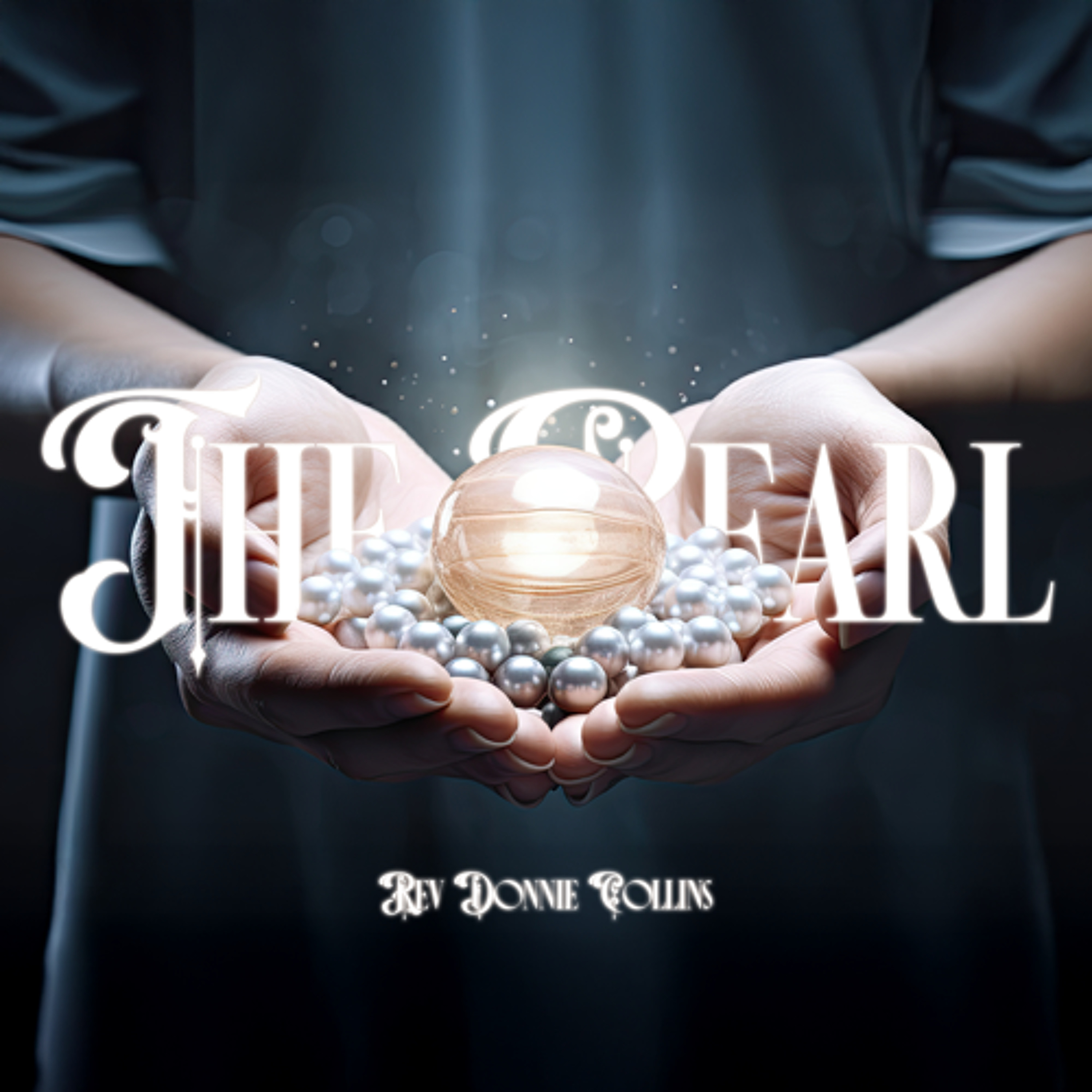 1.11.26 | "The Pearl" | Rev. Donnie Collins
